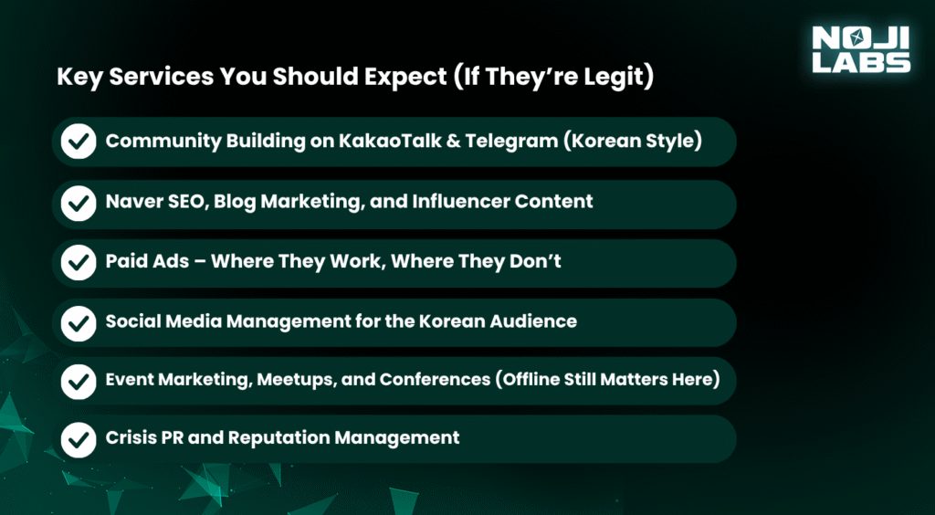 Key Services You Should Expect (If They’re Legit) - How to Choose a Crypto Marketing Agency in Korea - Nojilabs