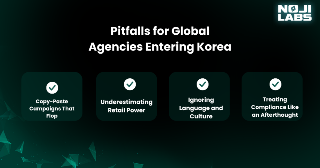 Pitfalls for Global Agencies Entering Korea