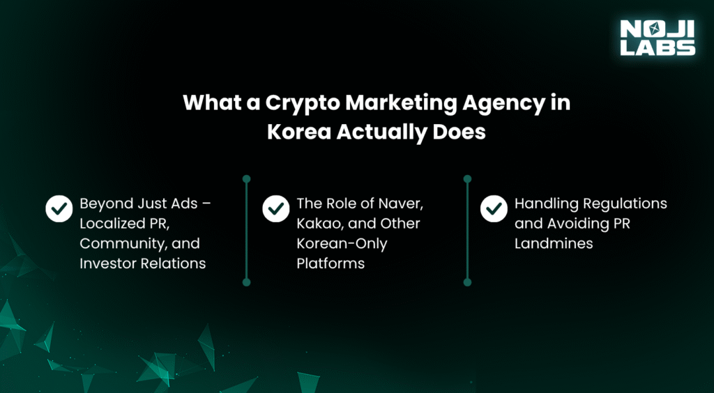 What a Crypto Marketing Agency in Korea Actually Does - How to Choose a Crypto Marketing Agency in Korea - Noji Labs