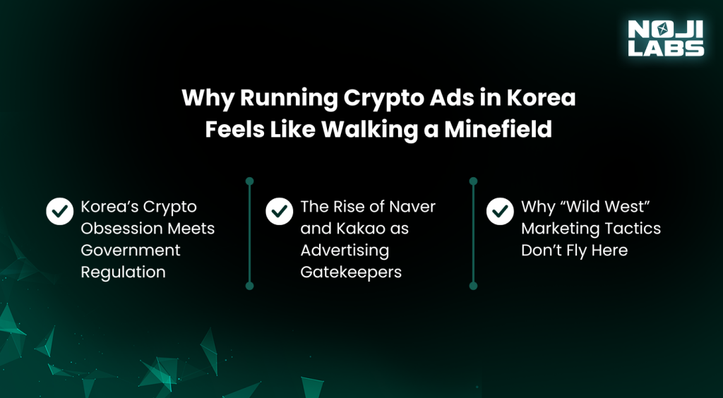 Why Running Crypto Ads in Korea Feels Like Walking a Minefield